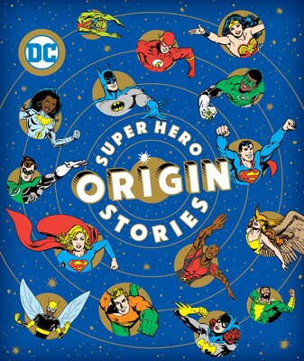 Origin stories remain a cornerstone of superhero storytelling across all media