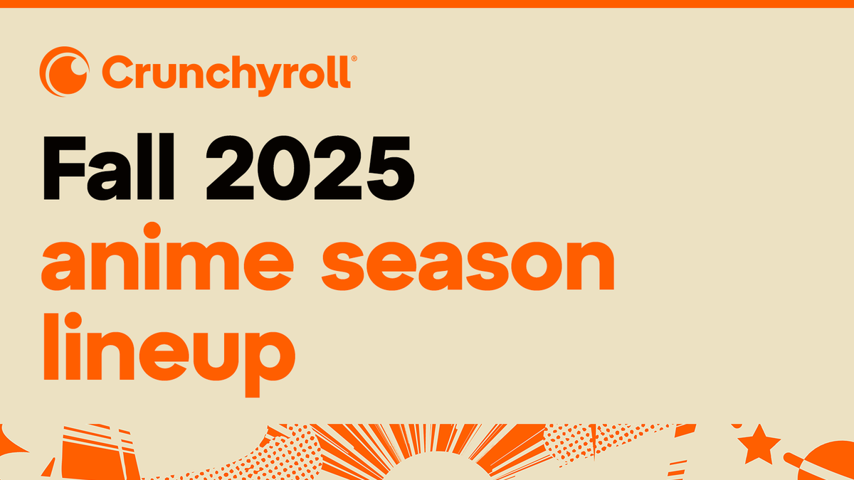 Crunchyroll Fall 2025 Lineup