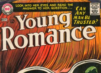 Beyond the Cape: The Hidden World of Comic Book Genres That Aren’t About Superheroes Young Romance #150 represents the romance comics genre that dominated newsstands in the late 1940s and 1950s.