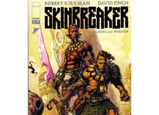 Skinbreaker: How Kirkman & Finch’s New Epic Became an Instant Bestseller An alternate cover for Skinbreaker #1, showcasing the raw power of the series.