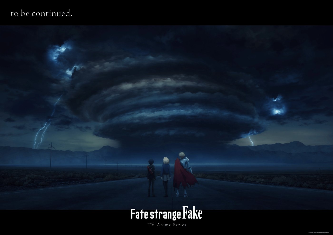 The to be continued card shown at the end of Fate/strange Fake season 1