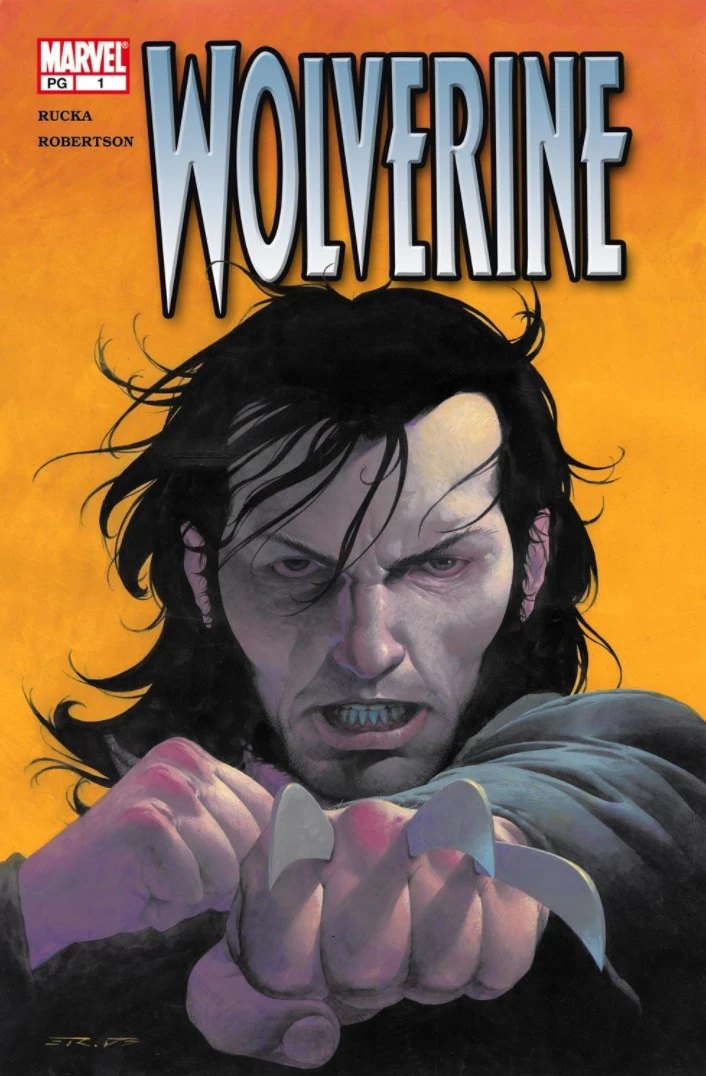 Cover of Wolverine Vol. 3 #1 by Greg Rucka and Darick Robertson