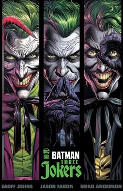 Cover of Batman: Three Jokers (2020) by Geoff Johns and Jason Fabok