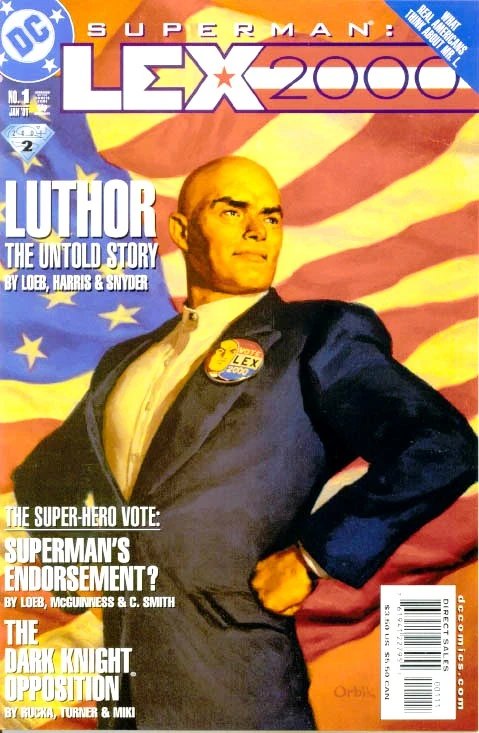 Superman: Lex 2000 #1 cover, the start of Luthor's presidency